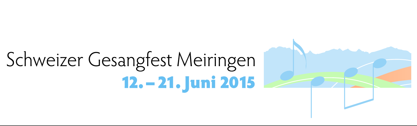  Schweizer Gesangfest 2015 in Meiringen